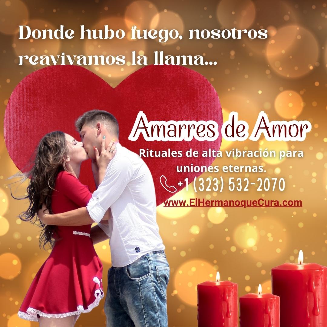 amarres-de-amor-y-retorno-de-pareja-el-hermano-que-cura
